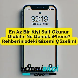 En Az Bir Kişi Salt Okunur Olabilir Ne Demek iPhone Rehberinizdeki Gizemi Çözelim!