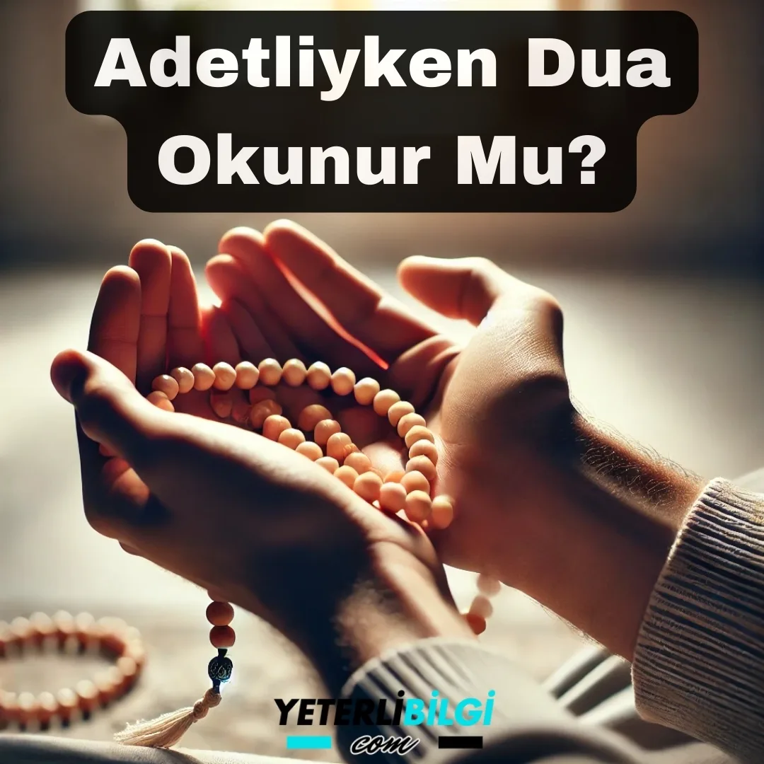 Adetliyken Dua Okunur Mu