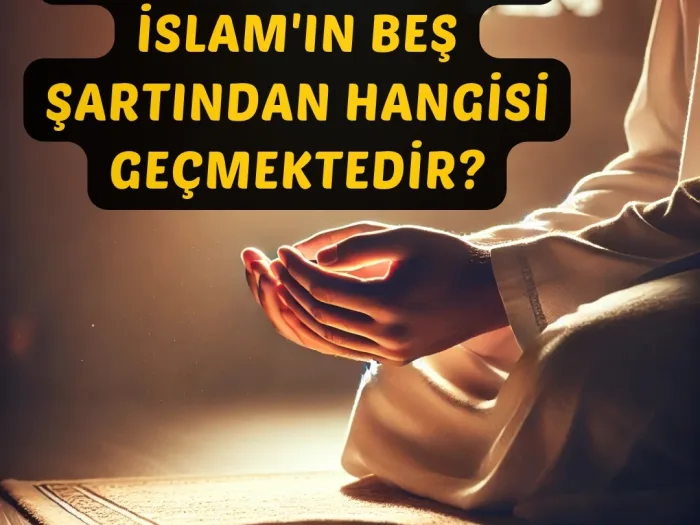 Amentü Duasında İslam'ın Beş Şartından Hangisi Geçmektedir