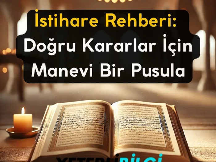 İstihare Rehberi Doğru Kararlar İçin Manevi Bir Pusula