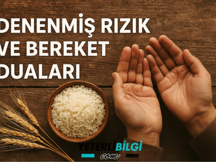 Denenmiş Rızık ve Bereket Duaları